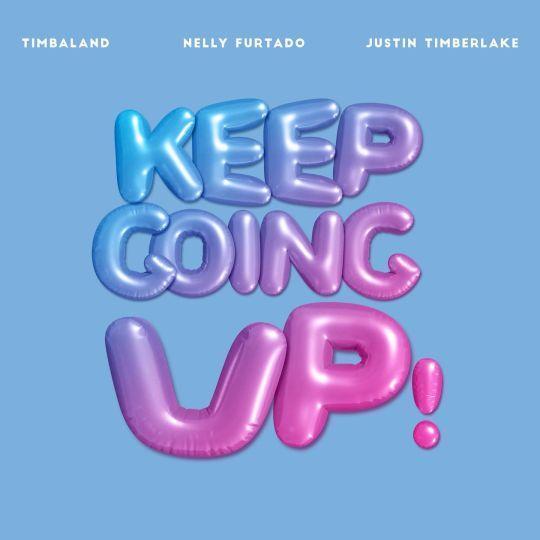 Coverafbeelding Timbaland feat. Nelly Furtado & Justin Timberlake - Keep Going Up!