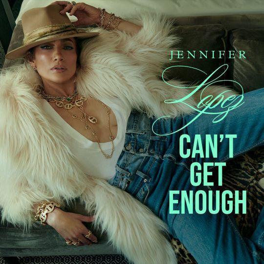 Coverafbeelding Jennifer Lopez - Can't Get Enough