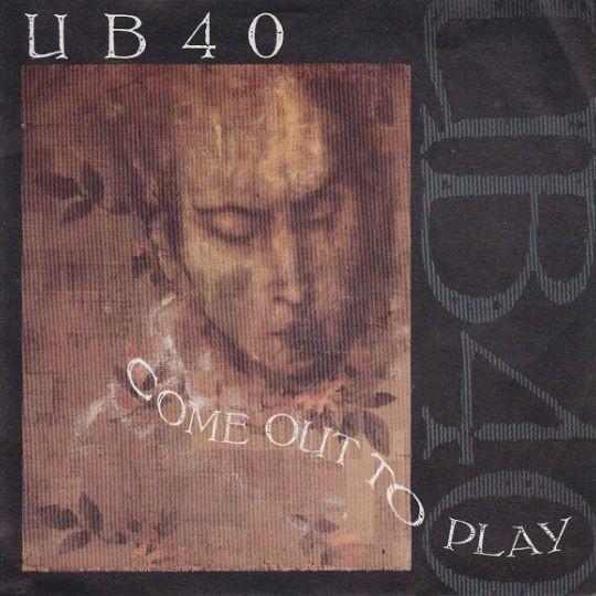 Coverafbeelding Come Out To Play - Ub40