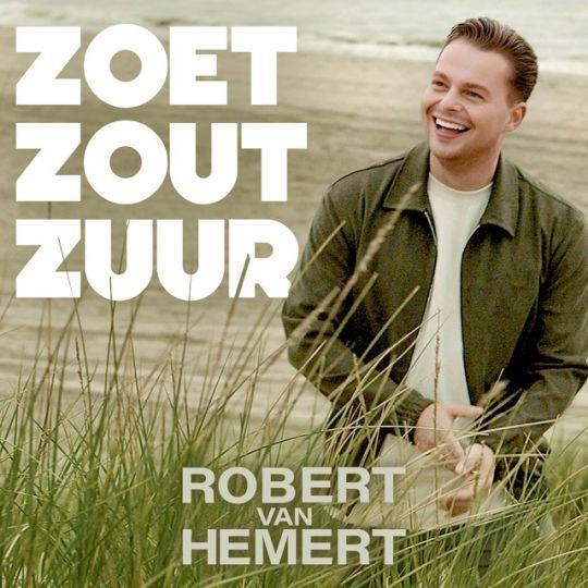 Robert Van Hemert - Zoet Zout Zuur
