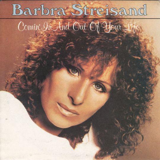 Coverafbeelding Comin' In And Out Of Your Life - Barbra Streisand