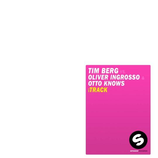 Coverafbeelding Tim Berg vs. Oliver Ingrosso & Otto Knows - iTrack