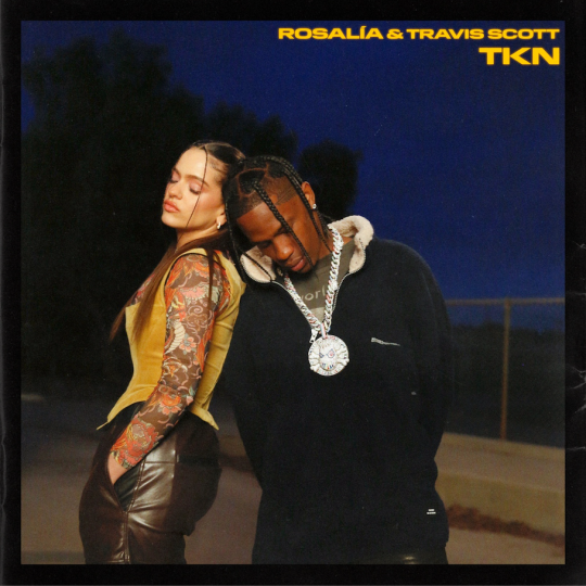 Coverafbeelding Tkn - Rosalía & Travis Scott