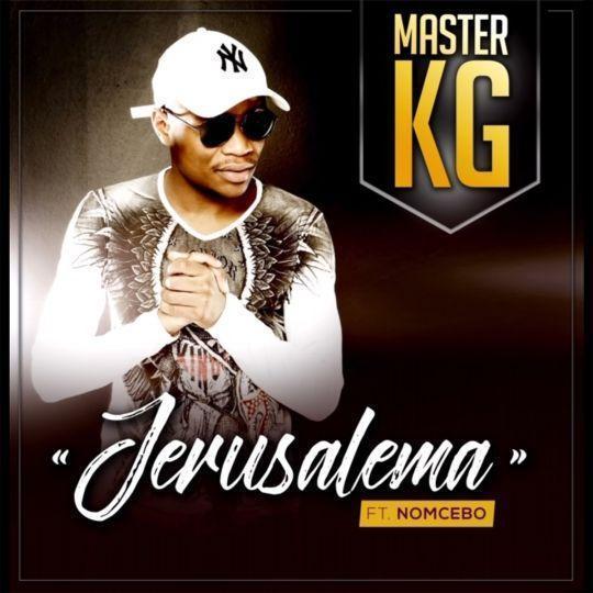 Master KG ft. Nomcebo - Jerusalema