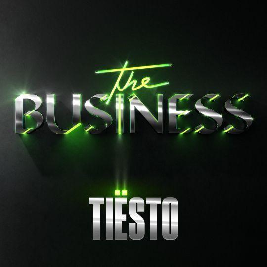 Tiësto - The Business