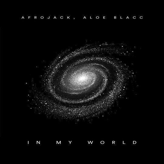 Coverafbeelding Afrojack, Aloe Blacc - In My World