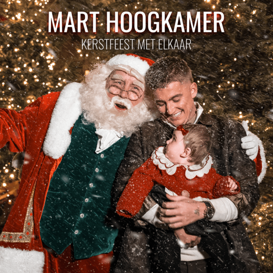 Coverafbeelding Mart Hoogkamer - Kerstfeest Met Elkaar