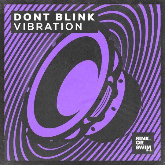 Coverafbeelding Dont Blink - Vibration