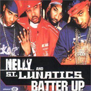 Nelly and St. Lunatics - Batter Up