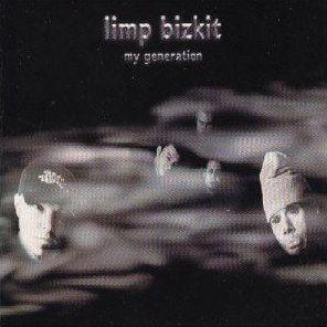 Coverafbeelding Limp Bizkit - My Generation
