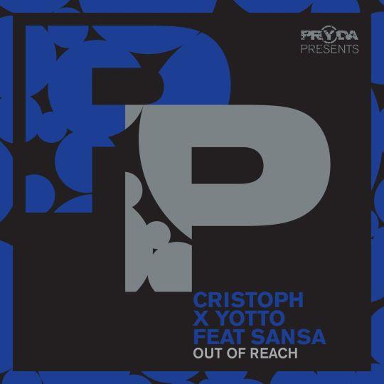 Coverafbeelding Cristoph x Yotto feat Sansa - Out Of Reach