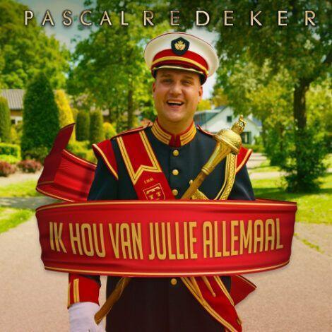 Coverafbeelding Pascal Redeker - Ik Hou Van Jullie Allemaal