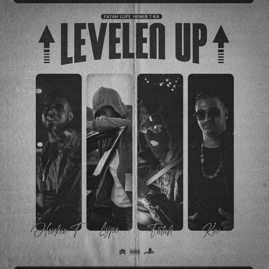 Coverafbeelding Levelen Up - Fatah, Lijpe & Henkie T Feat. Ka