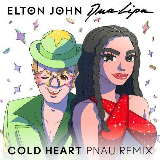 Elton John & Dua Lipa - Cold Heart - Pnau Remix