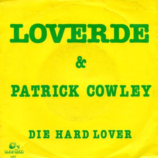 Coverafbeelding Die Hard Lover - Loverde & Patrick Cowley
