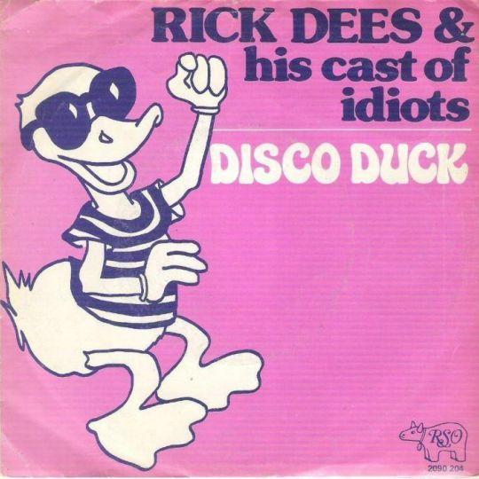 Rick Dees & His Cast Of Idiots - Disco Duck