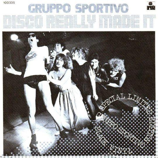 Coverafbeelding Gruppo Sportivo - Disco Really Made It