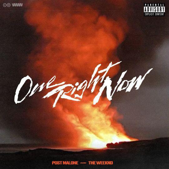 Coverafbeelding Post Malone and The Weeknd - One Right Now
