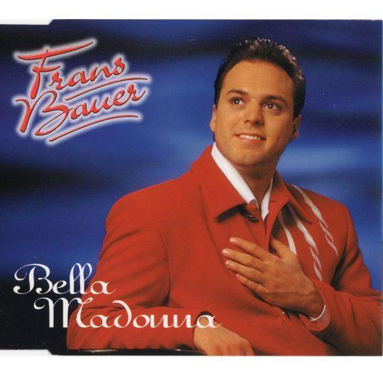 Coverafbeelding Frans Bauer - Bella Madonna