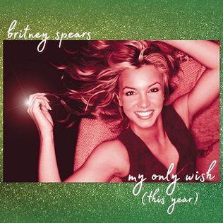 Coverafbeelding Britney Spears - My Only Wish (This Year)