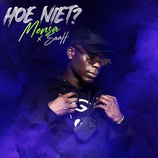 Coverafbeelding Mensa x Saaff - Hoe Niet?