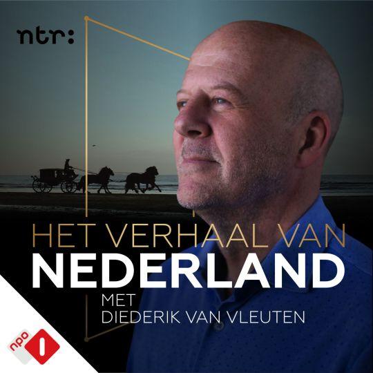 Coverafbeelding Diederik Van Vleuten | NPO 1 / NTR - Het Verhaal Van Nederland Met Diederik Van Vleu