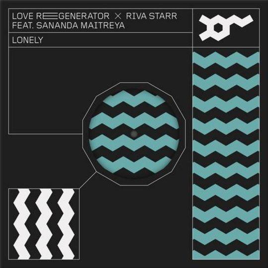 Coverafbeelding Love Regenerator x Riva Starr feat. Sananda Maitreya - Lonely