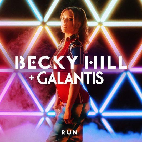 Coverafbeelding Run - Becky Hill + Galantis
