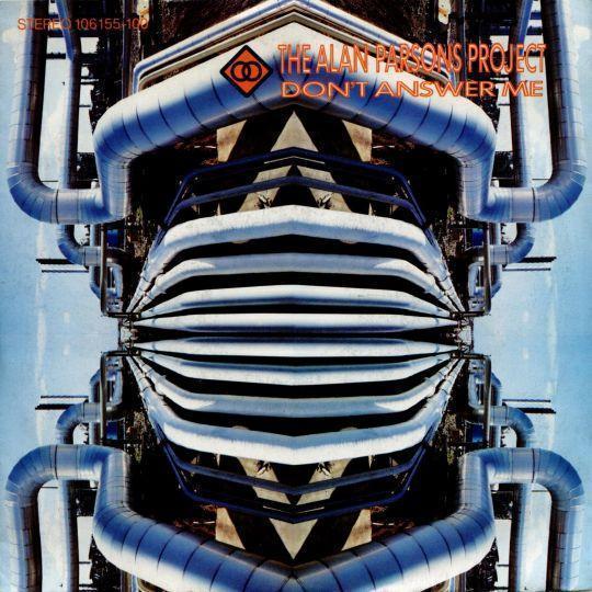 Coverafbeelding The Alan Parsons Project - Don't Answer Me