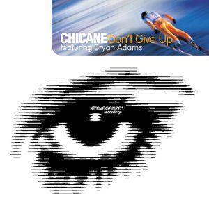 Coverafbeelding Don't Give Up - Chicane Featuring Bryan Adams