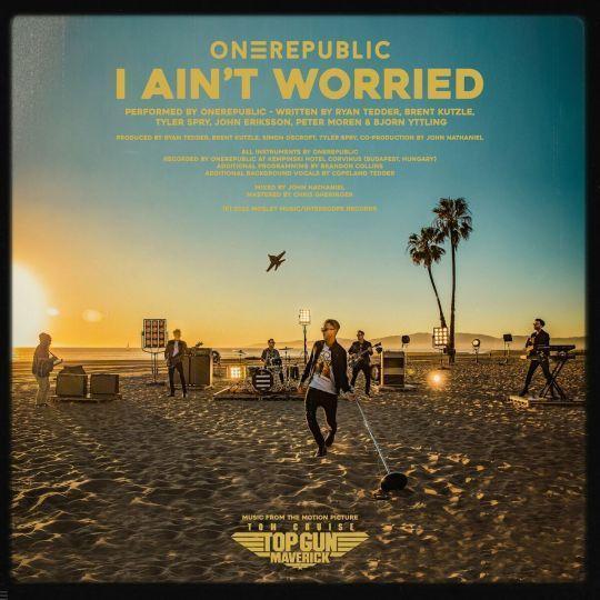Coverafbeelding OneRepublic - I Ain't Worried