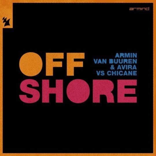 Coverafbeelding Armin van Buuren & Avira vs Chicane - Offshore