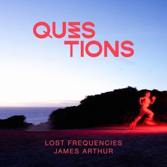 Coverafbeelding Lost Frequencies & James Arthur - Questions