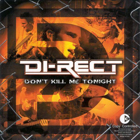 Coverafbeelding Di-Rect - Don't Kill Me Tonight