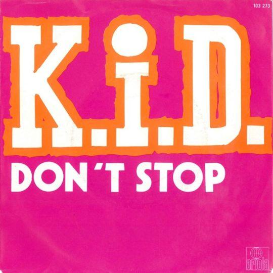 Coverafbeelding K.I.D. - Don't Stop