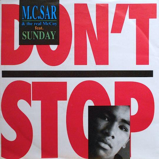 M.C.Sar & The Real McCoy feat. Sunday - Don't Stop