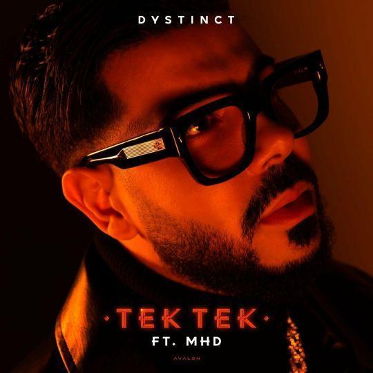 Coverafbeelding Dystinct ft. MHD - Tek Tek