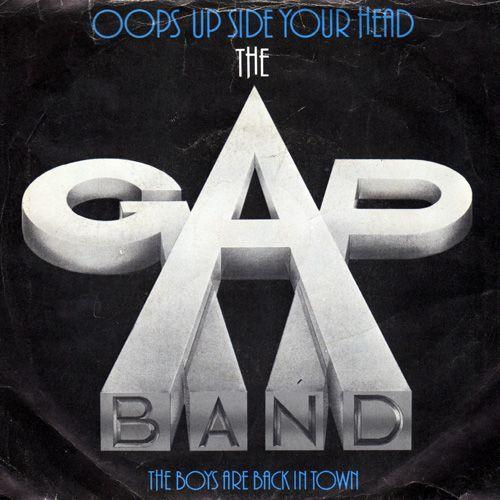 The Gap Band - Oops Up Side Your Head