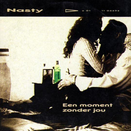 Coverafbeelding Nasty - Een Moment Zonder Jou