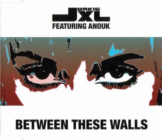 Coverafbeelding Between These Walls - Junkie Xl Featuring Anouk