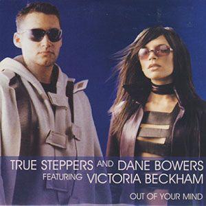 Coverafbeelding True Steppers and Dane Bowers featuring Victoria Beckham - Out Of Your Mind