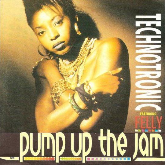 Coverafbeelding Pump Up The Jam - Technotronic Featuring Felly