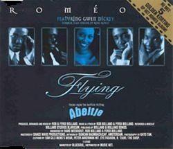 Coverafbeelding Flying - Theme From The Motion Picture Abeltje - Roméo Featuring Gwen Dickey - Former Lead Singer Of Rose Royce