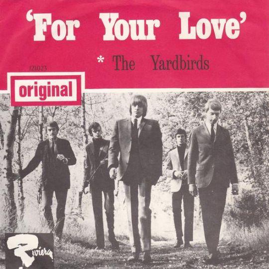 Coverafbeelding The Yardbirds - For Your Love
