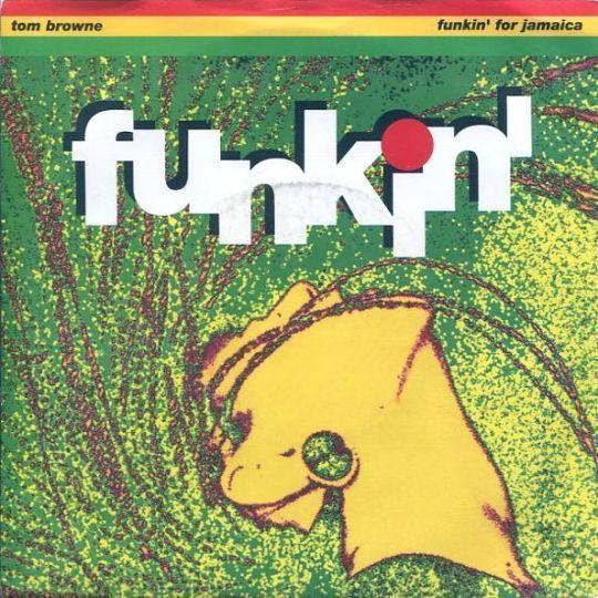 Coverafbeelding Funkin' For Jamaica (1991 7" Remix) - Tom Browne