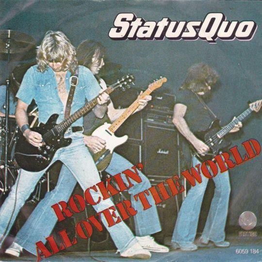 Coverafbeelding Status Quo - Rockin' All Over The World