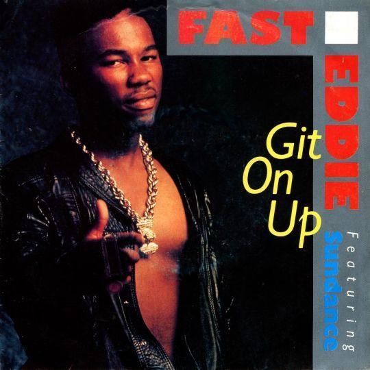 Fast Eddie featuring Sundance - Git On Up