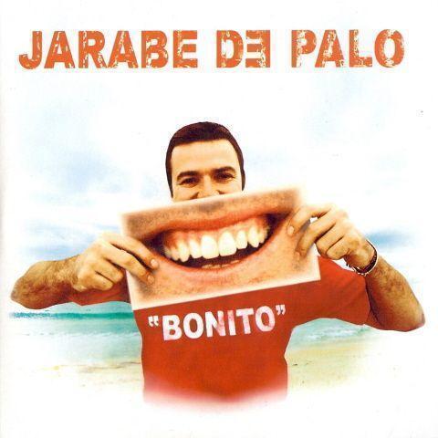 Jarabe De Palo - Bonito