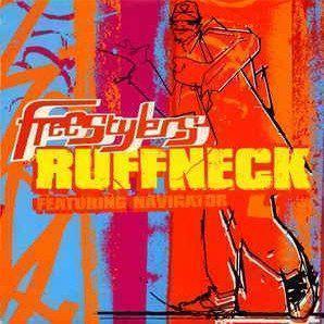 Coverafbeelding Ruffneck - Freestylers Featuring Navigator