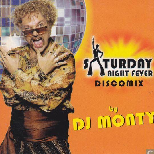 DJ Monty - Saturday Night Fever - Discomix